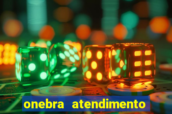 onebra atendimento ao Cliente